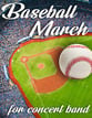 Baseball March Concert Band sheet music cover